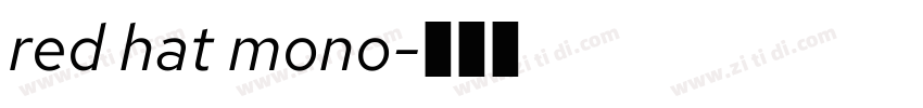 red hat mono字体转换